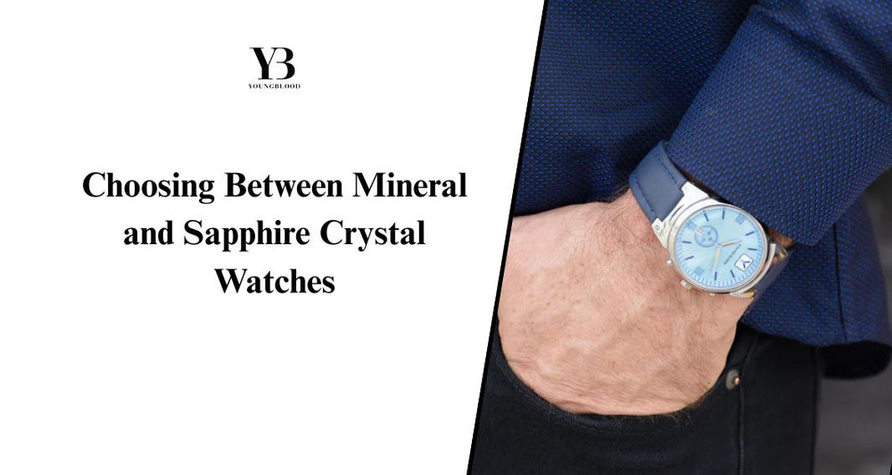 Choosing Between Mineral and Sapphire Crystal Watches